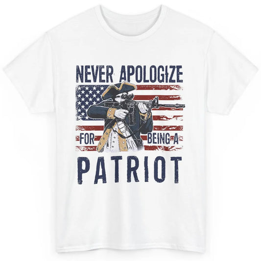Never Apologize For Being A Patriot US Flag American Pride Classic Unisex T-Shirt