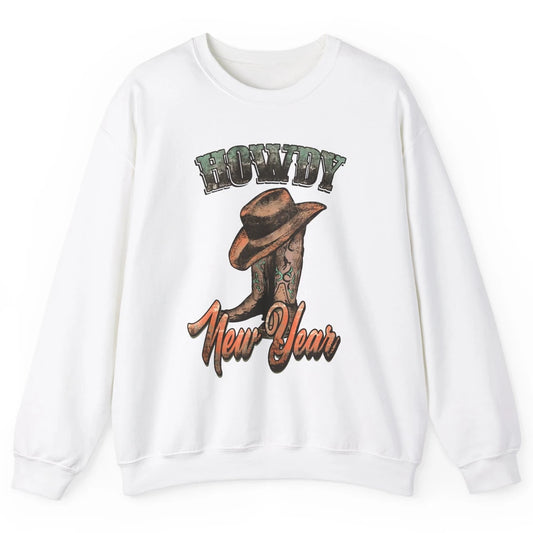 Retro Cowboy Boots Hat Howdy New Year Western New Year Unisex Crewneck Sweatshirt