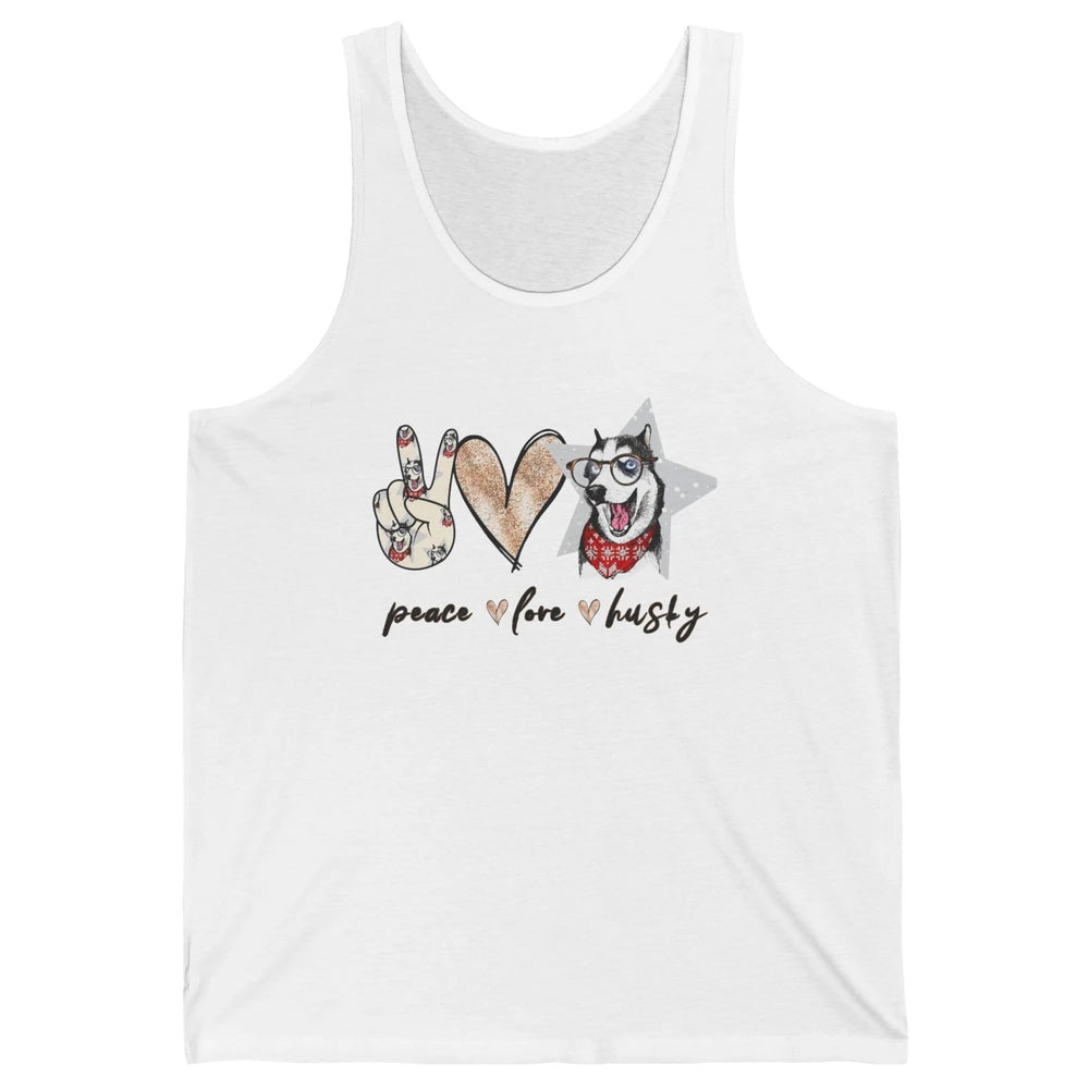 Peace Love Husky Funny Siberian Husky Mom Dog Lovers Gift Unisex Jersey Tank