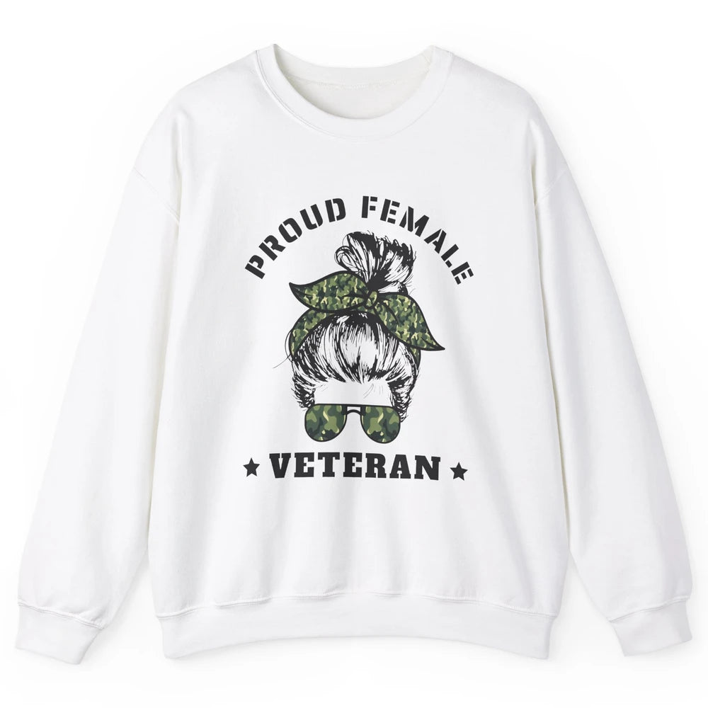Proud Female Messy Camo Bun Army Mom Military Veterans Day Unisex Crewneck Sweatshirt