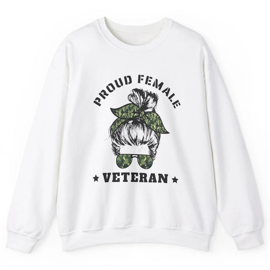 Proud Female Messy Camo Bun Army Mom Military Veterans Day Unisex Crewneck Sweatshirt