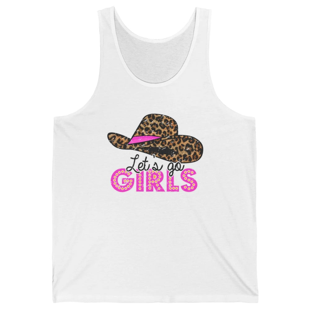 Vintage Leopard Cowgirl Hat Let's Go Girls Western Country Unisex Jersey Tank