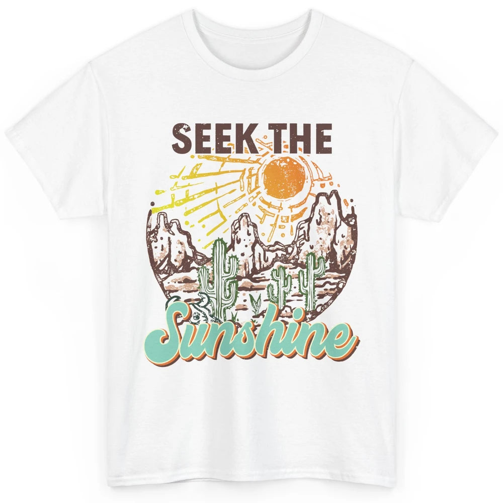 Retro Desert Cactus Seek The Sunshine Western Country Girls Classic Unisex T-Shirt