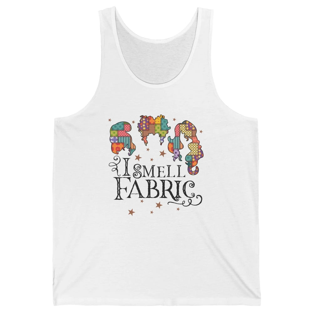 Quilting Witch I Smell Fabric Funny Halloween Sewing Costume Unisex Jersey Tank