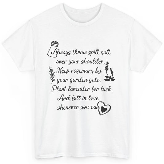 Practical Magic Witch Salt Rosemary Lavender Love Gardening Classic Unisex T-Shirt