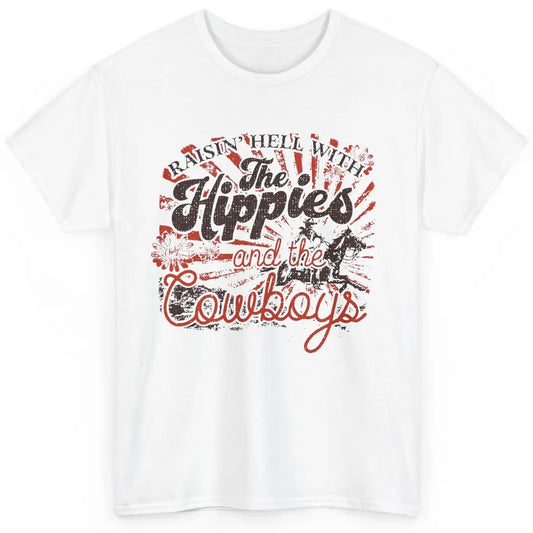 Retro Raisin' Hell With The Hippies And The Cowboys Country Classic Unisex T-Shirt