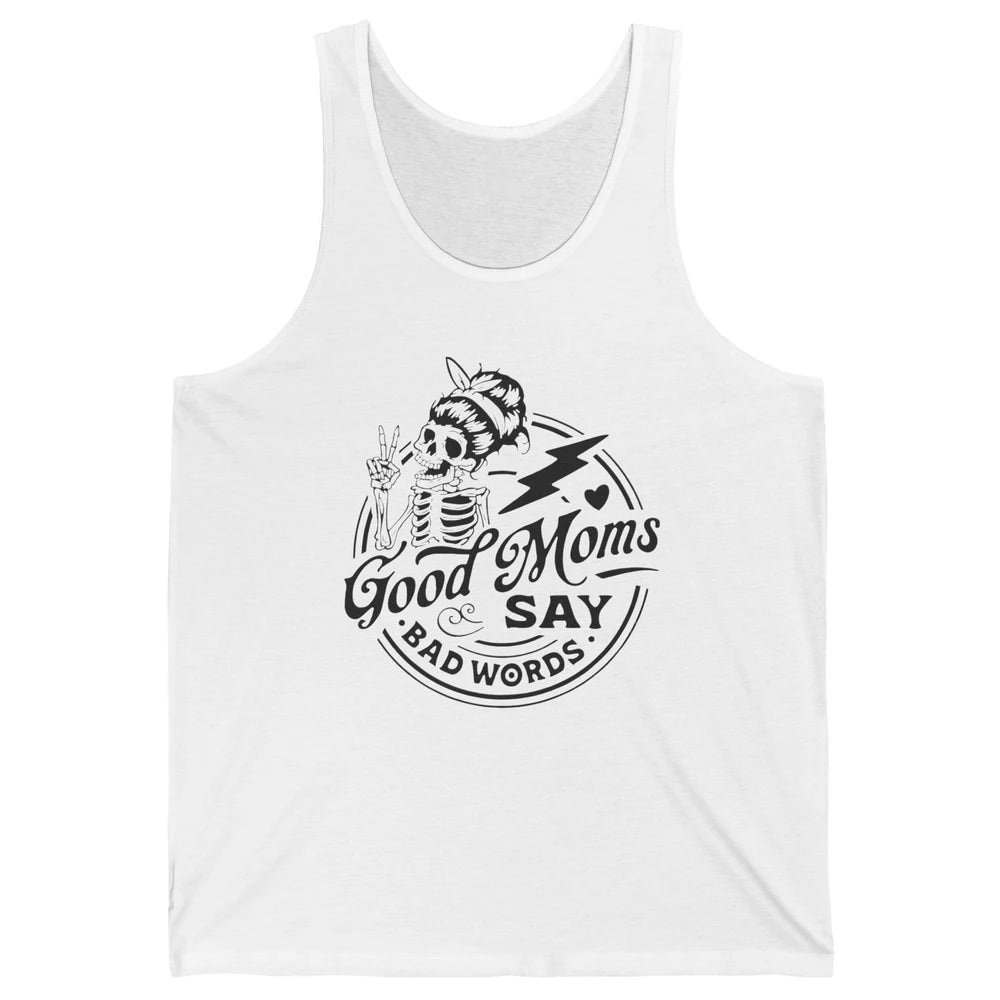 Funny Skeleton Good Moms Say Bad Words Western Country Mom Unisex Jersey Tank