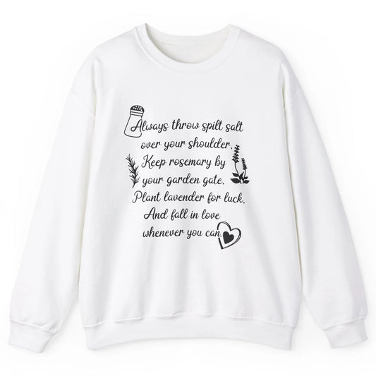 Practical Magic Witch Salt Rosemary Lavender Love Gardening Unisex Crewneck Sweatshirt