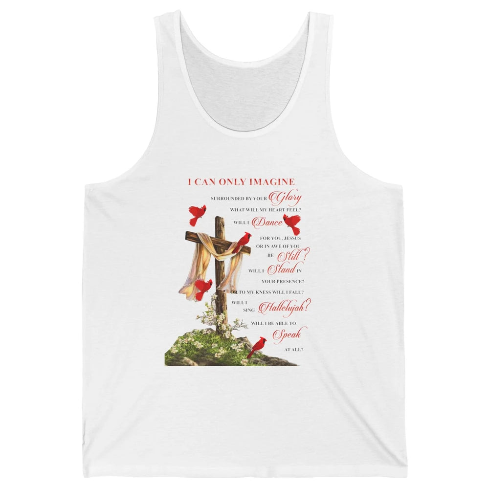 Jesus Cross Cardinals I Can Imagine Christian Religious Unisex Jersey Tank