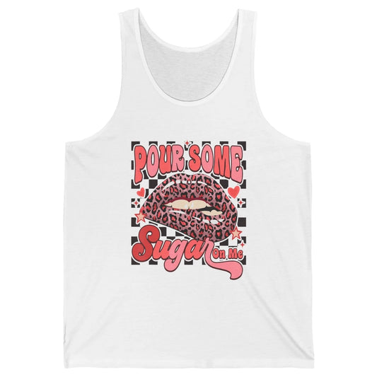 Pour Some Sugar On Me Valentines Day Sexy Lips Heart Love Unisex Jersey Tank