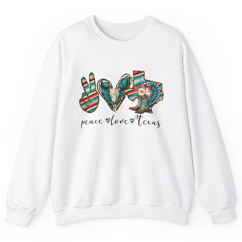 Peace Love Texas State Cowgirl Boot Western Girl Texas Pride Unisex Crewneck Sweatshirt