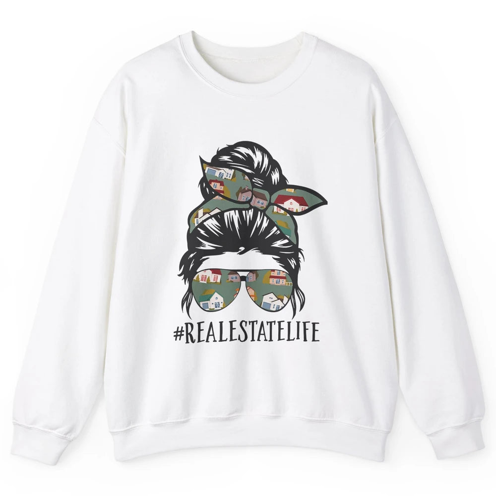 Real Estate Wife Life Messy Bun Mom Realtor Women Close Deal Unisex Crewneck Sweatshirt