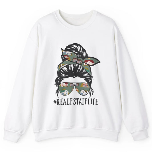 Real Estate Wife Life Messy Bun Mom Realtor Women Close Deal Unisex Crewneck Sweatshirt