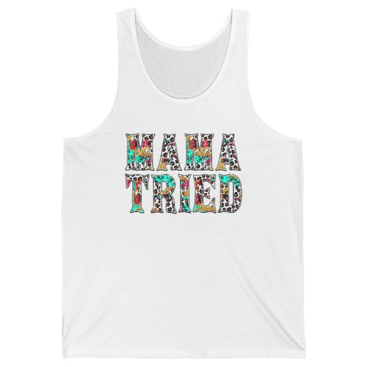 Retro Leopard Mama Tried Western Country Turquoise Cowgirl Unisex Jersey Tank