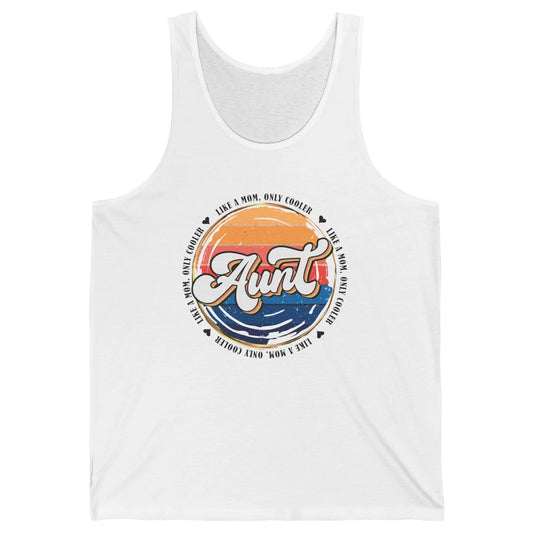Retro Aunt Like A Mom Only Cooler Vintage Auntie Aunt Life Unisex Jersey Tank