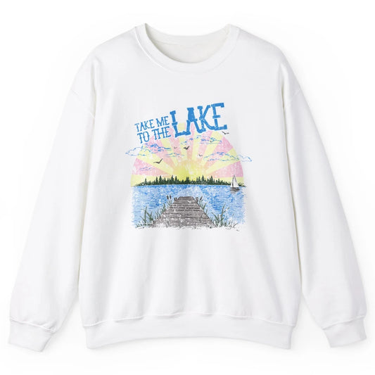 Retro Lake Life Take Me to the Lake Sunrise Summer Gift Unisex Crewneck Sweatshirt