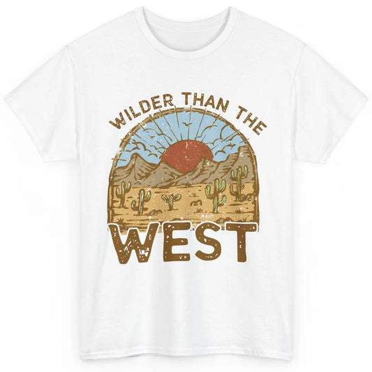 Retro Desert Sunrise Wilder Than The West Western Country Classic Unisex T-Shirt