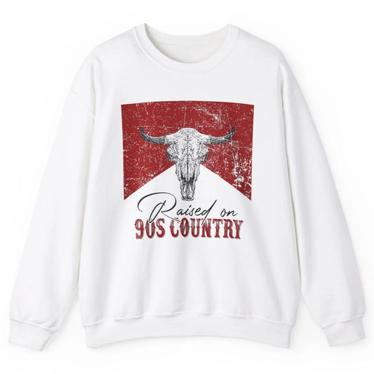 Raised On 90s Country Bull Skull Retro Western Country Rodeo Unisex Crewneck Sweatshirt
