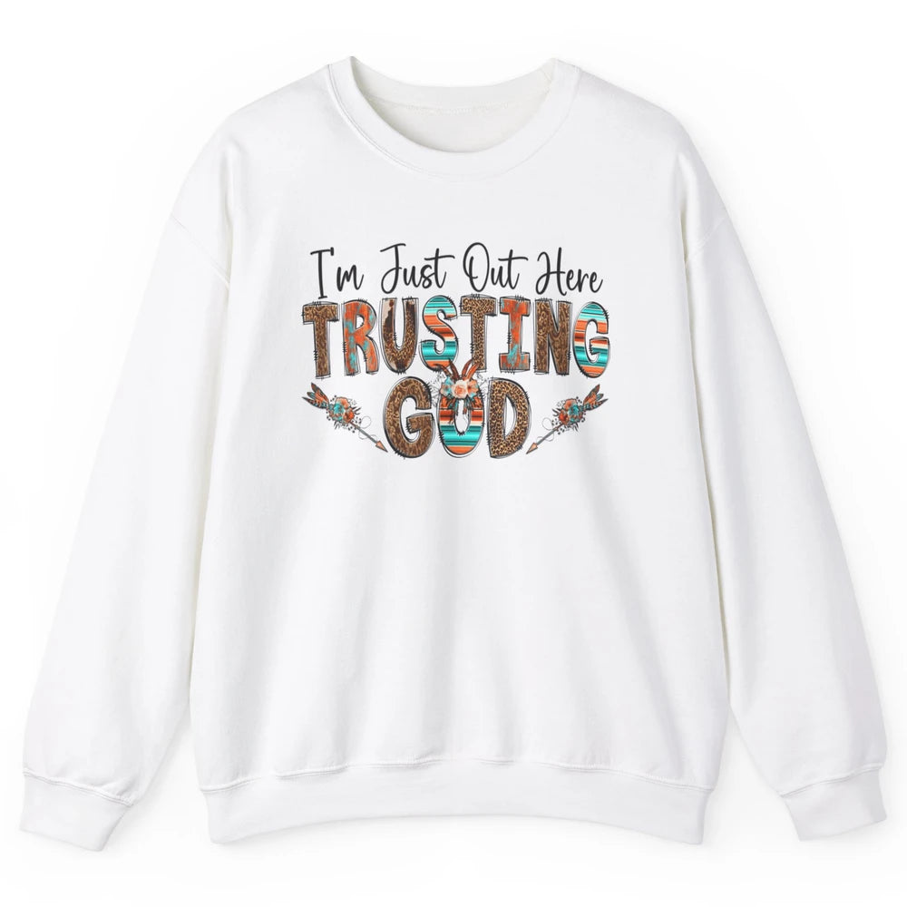 Out Here Trusting God Jesus Religion Christian Floral Bible Unisex Crewneck Sweatshirt