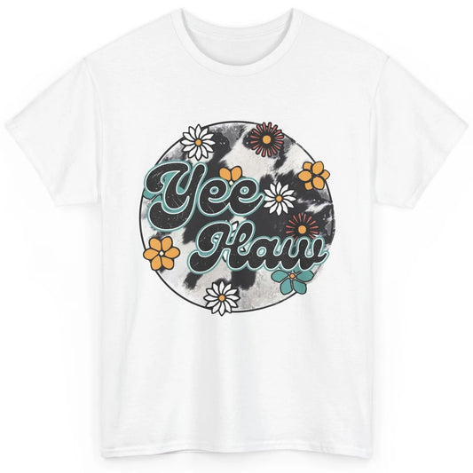 Retro Groovy Daisy Yee Haw Cowhide Western Country Cowgirl Classic Unisex T-Shirt