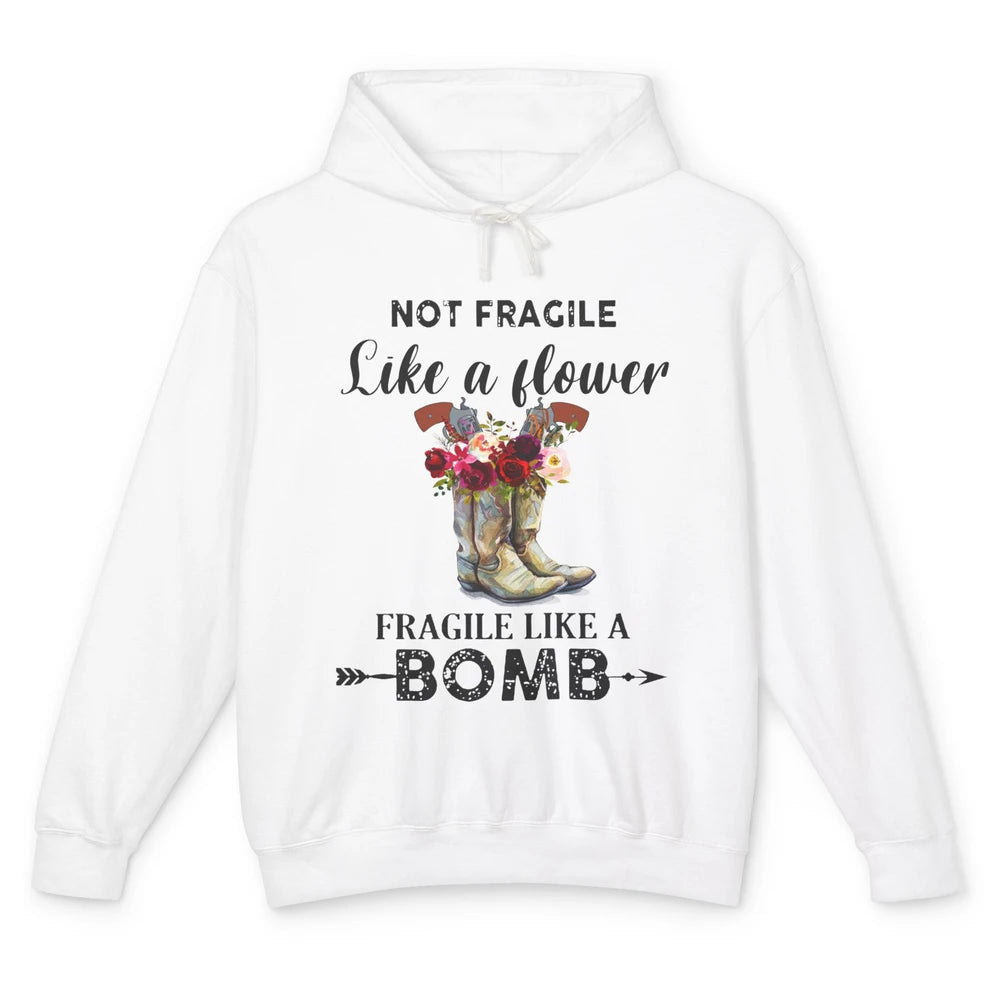 Retro Cowgirl Fragile Like A Bomb Cowgirl Boots Western Girl Unisex Lightweight Hoodie