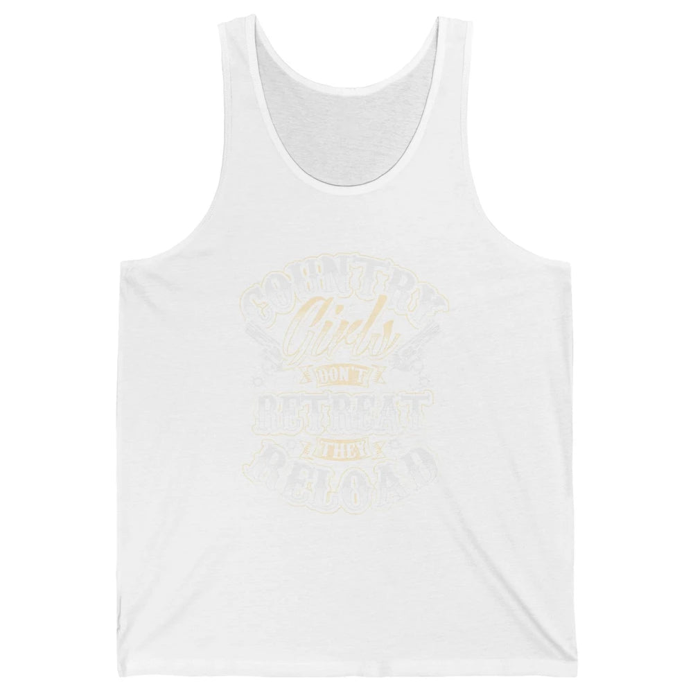 Retro Country Girl Don't Retreat They Reload Western Cowgirl Unisex Jersey Tank