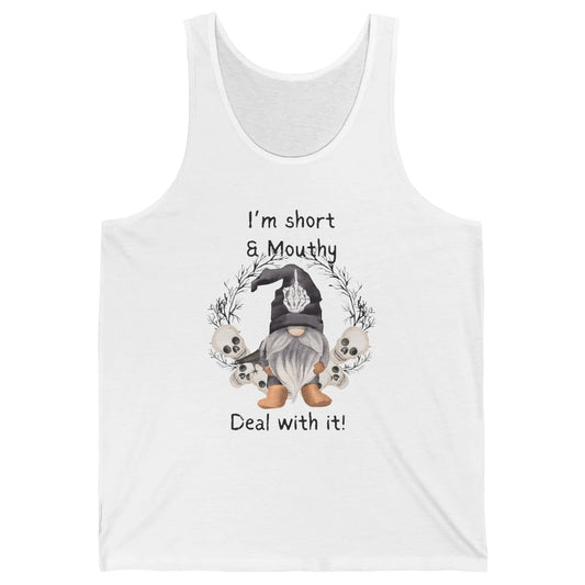 Retro Black Gnome Halloween I'm Short And Mouthy Gnome Skull Unisex Jersey Tank