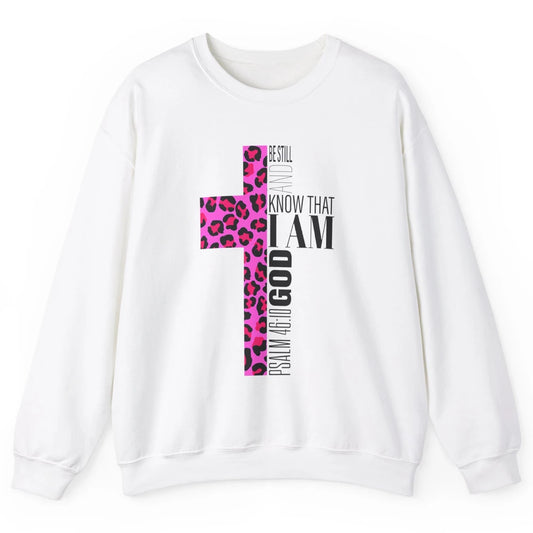 Religious Cute Be Still Bible Christian Pink Cheetah Cross Unisex Crewneck Sweatshirt