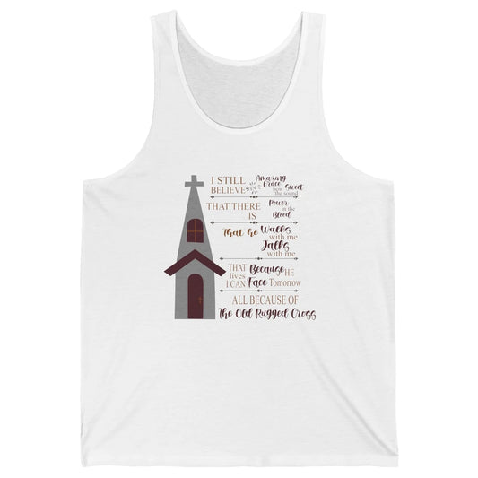 Retro Christian Faith Cross I Still Believe In Amazing Grace Unisex Jersey Tank