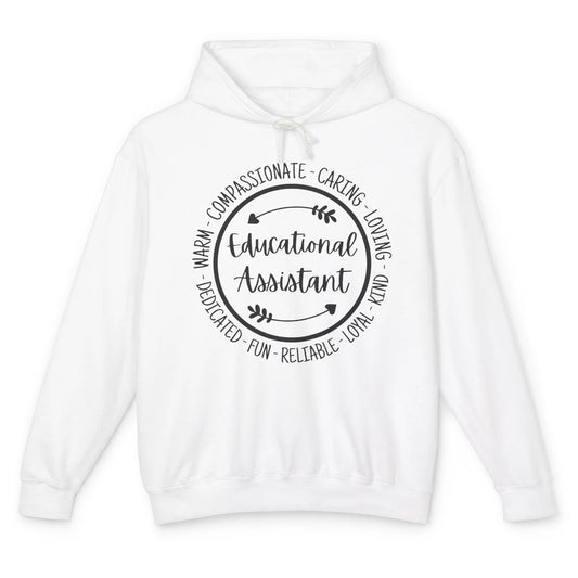 Educational Assistant Caring Loyal Teacher Appreciation Gift Unisex Lightweight Hoodie