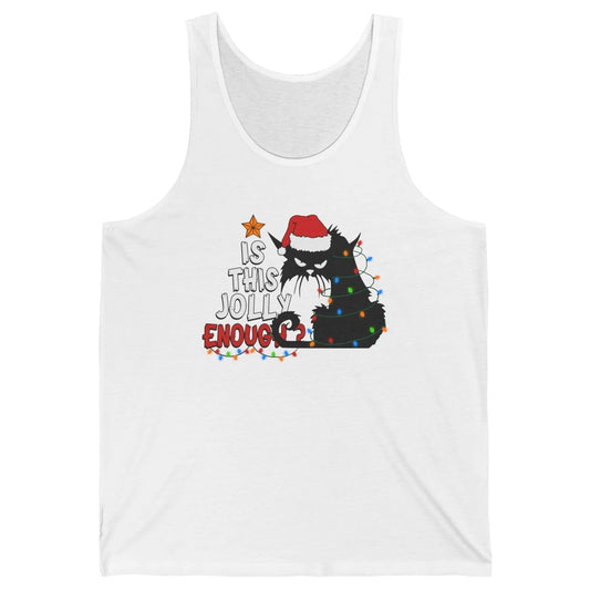 Funny Black Cat Christmas Light Santa This Jolly Enough Gift Unisex Jersey Tank