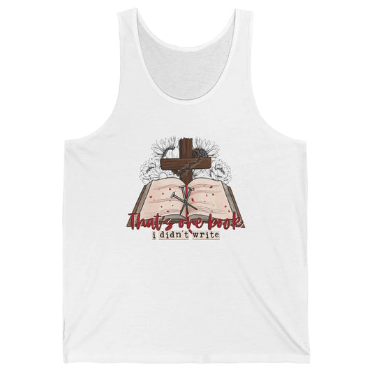 Retro Bible That's One Book I Didn't Write Western Christian Unisex Jersey Tank