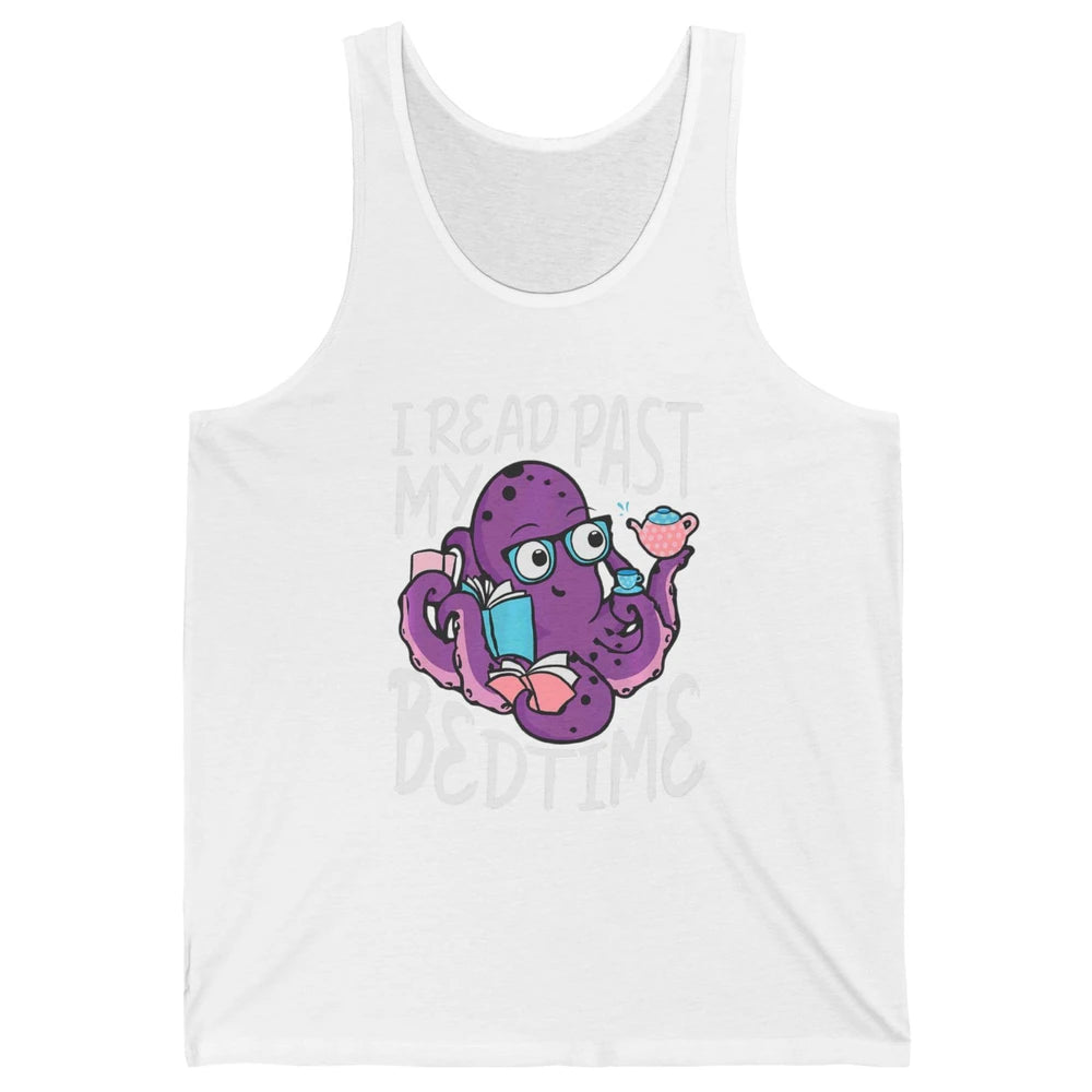 Octopus Books Read Past My Bedtime Kraken Sea Animal Marine Unisex Jersey Tank