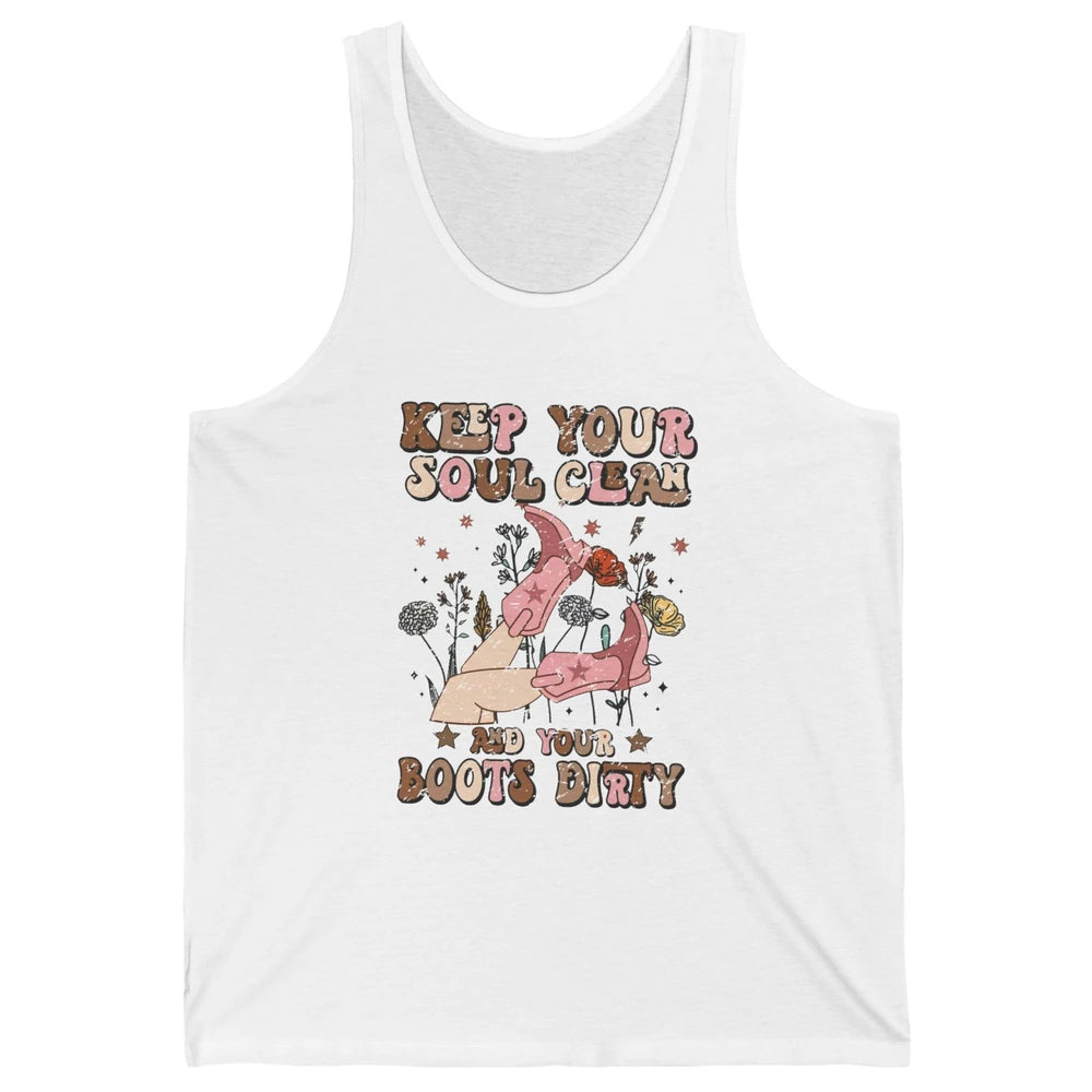 Retro Cowgirl Keep Your Soul Clean Your Boots Dirty Western Unisex Jersey Tank