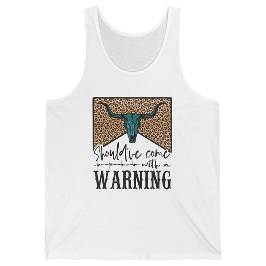 Retro Bull Skull Should've Come With Warning Western Country Unisex Jersey Tank