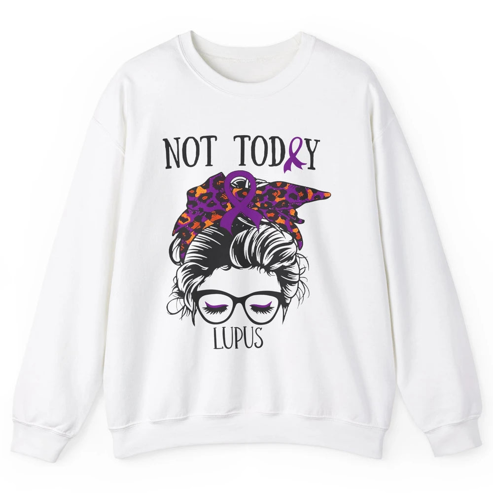 Not Today Lupus Awareness Leopard Messy Bun Glasses Unisex Crewneck Sweatshirt