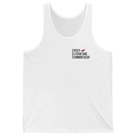 Spicy Literature Connoisseur Smut Book Spice Reader Bookworm Unisex Jersey Tank