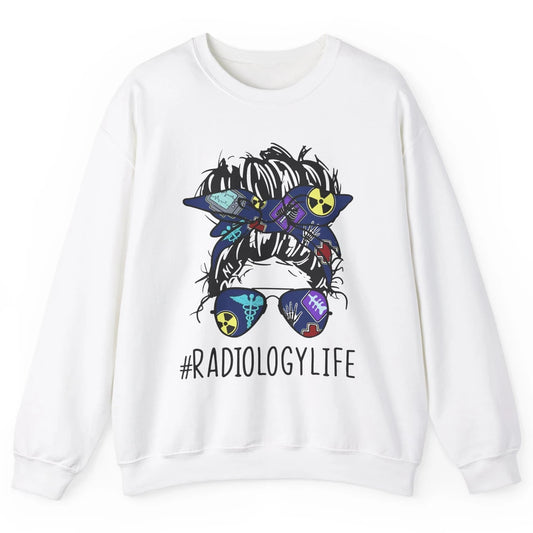 Radiology Life Radiologist Messy Bun Bandana X-Ray Tech Unisex Crewneck Sweatshirt