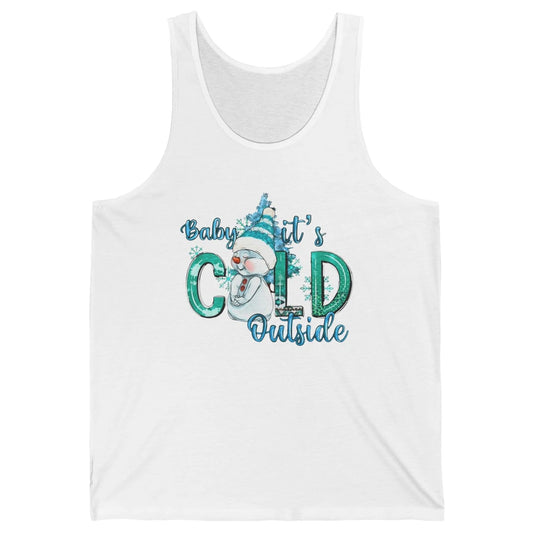 Christmas Cute Snow Man It's Cold Outside Freezing Season Unisex Jersey Tank
