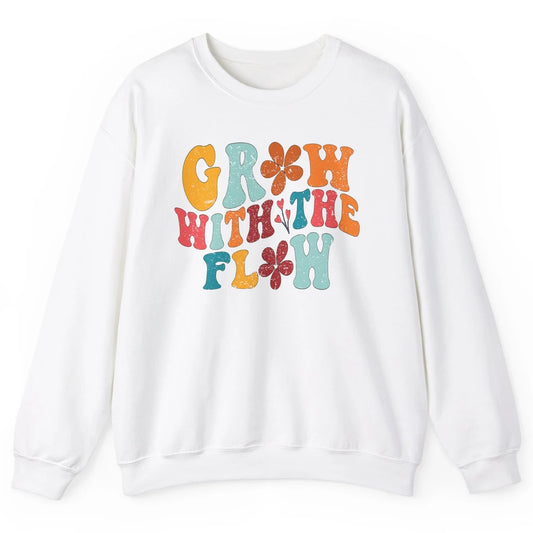 Retro Flower Grow With The Flow Summer Vintage Positive Life Unisex Crewneck Sweatshirt