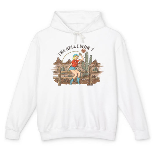 Retro Cowgirl The Hell I Won't Desert Sunset Western Country Unisex Lightweight Hoodie