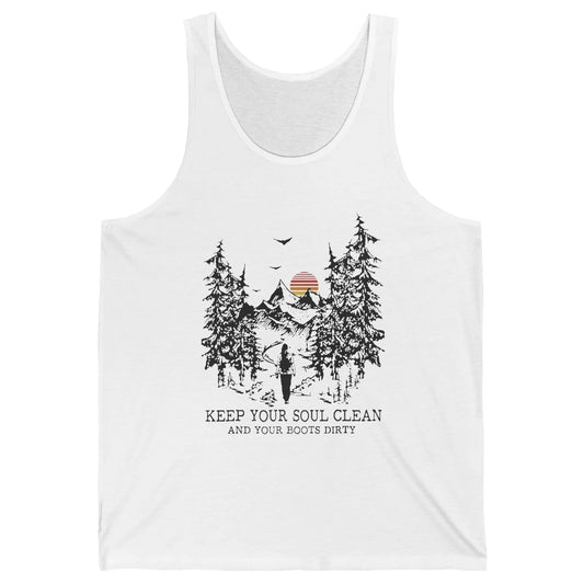 Retro Hiking Camping Keep Your Soul Clean & Your Boots Dirty Unisex Jersey Tank