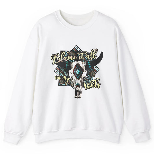 Retro Boot Blame It All On My Root Cow Skull Western Cowboy Unisex Crewneck Sweatshirt