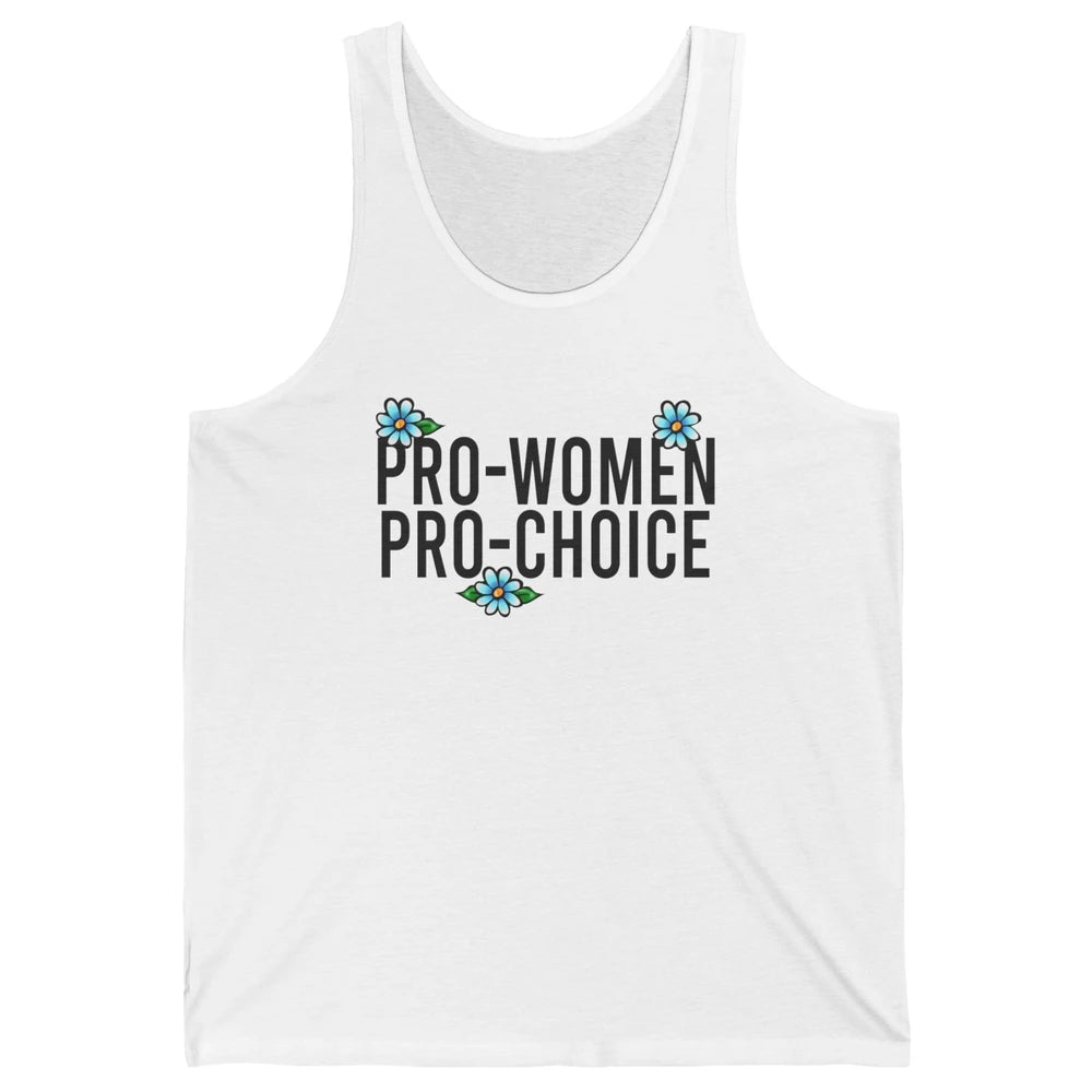 Pro Women Pro Choice Abortion Rights Women's Rights Unisex Jersey Tank