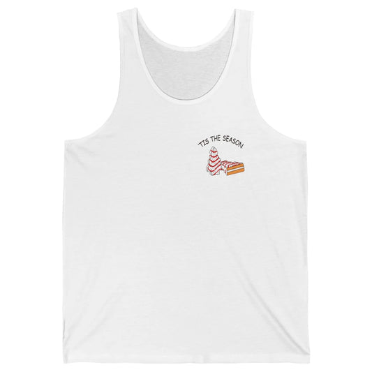 Funny Christmas Tree Tis The Season Cakes Parody Baking Gift Unisex Jersey Tank