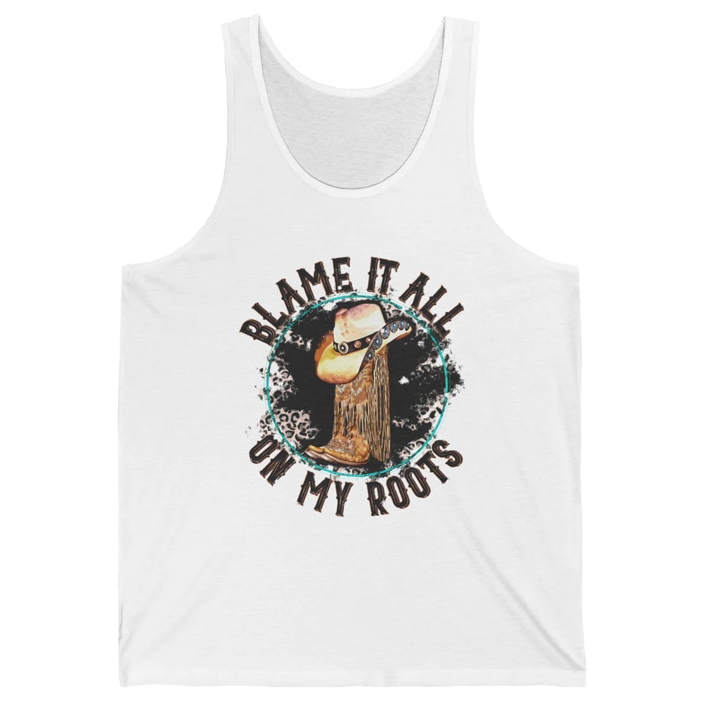 Retro Leopard Cowboy Boots Blame It On My Roots Western Girl Unisex Jersey Tank