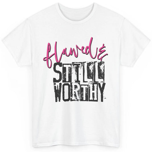 Retro Flawed But Still Worthy Bible Christian Religious Classic Unisex T-Shirt