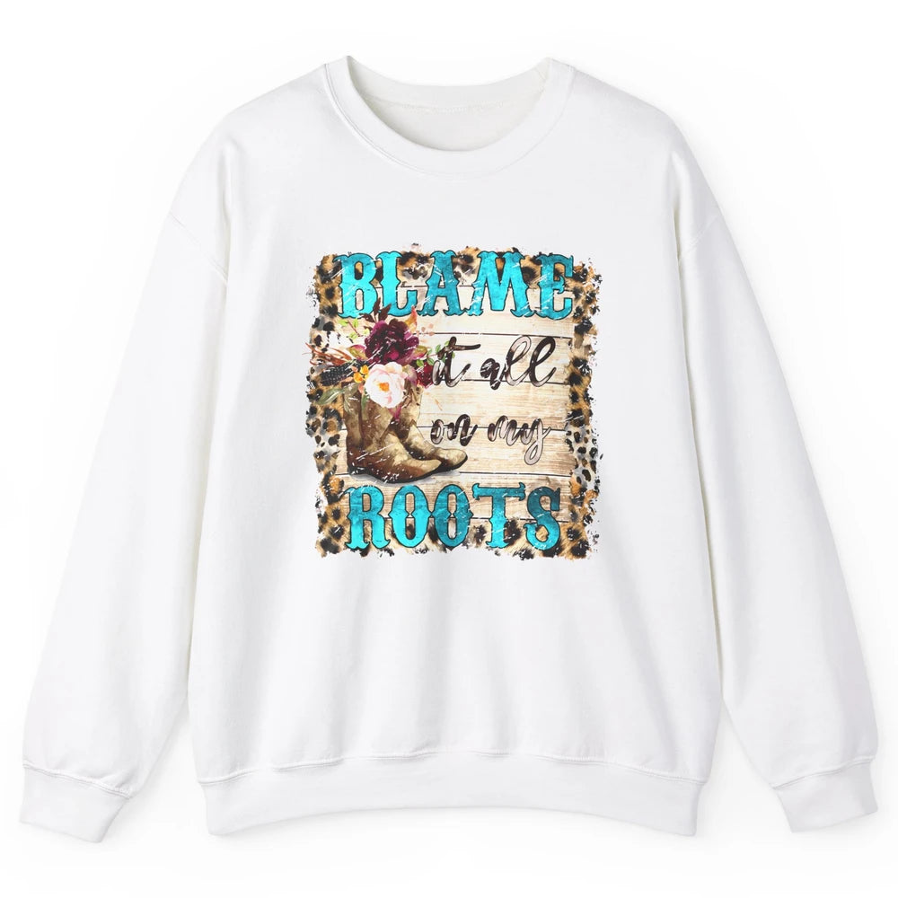 Retro Leopard Cowboy Boots Blame It On My Roots Western Girl Unisex Crewneck Sweatshirt