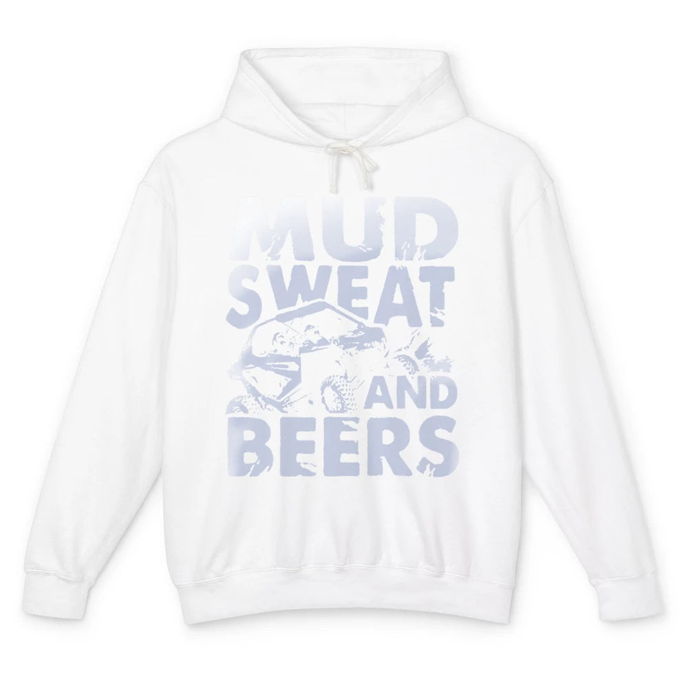 Retro Mud Sweat And Beers UTV ATV Rider 4 Wheel SXS Offroad Unisex Lightweight Hoodie