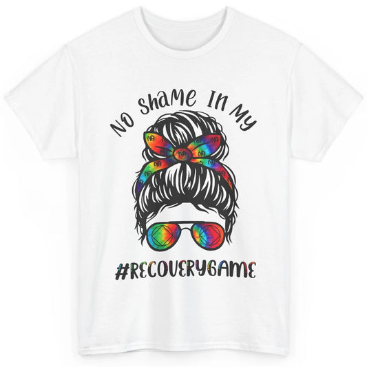 No Shame In My Recovery Game Messy Hair Bun Sober Supporter Classic Unisex T-Shirt